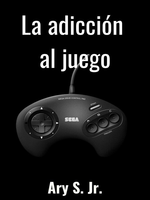 Title details for La adicción al juego by Ary S. Jr. - Available